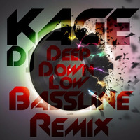 Deep Down Low - Bassline Remix by Kieron Gibson