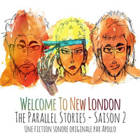Welcome To New London - 3 - Effet Papillon by Apollo Legacy Incorporation