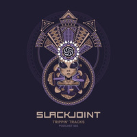 Slackjoint - Trippin' Tracks Vol.002 (Free Download) by Slackjoint