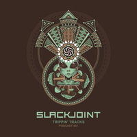 Slackjoint - Trippin' Tracks Vol.001 (Free Download) by Slackjoint