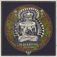 Slackjoint - Avalanche (Out 28/03/2017) by Slackjoint