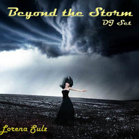 Beyond the Storm Dj Set (Midnigth Candy Trance Mix) by Lorena Sulz Echeverría