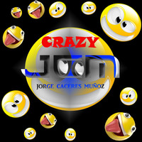 JORGE CÁCERES MUÑOZ - CRAZY (Original Mix) by Jorge Cáceres Muñoz