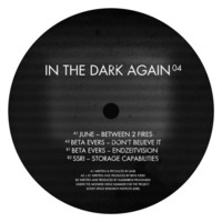 A2: Beta Evers - Don't Believe It by Snuff Trax & In The Dark Again
