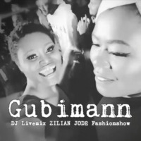 DJ Gubimann Ancestral Deep House Livemix @ ZILIAN JODE Fashionshow Munich 2016 by DJ Gubimann