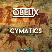 Obelix - Cymatics [Free Download] by Psymedia
