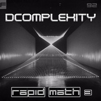 RAPID MATH 3 - DCOMPLEXITY [FUSION] by FUSION