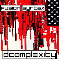 Comin In Strong - DCOMPLEXITY x MONDAINE by FUSION