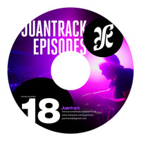 JuantracK's Episodes #18(En Vivo desde EL APTO, Bogota) DOWNLOAD AVAILABLE - DESCARGA DISPONIBLE by Juantrack