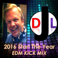 DJL 2016 START THE YEAR EDM KICK MIX by DJL