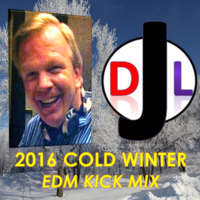 DJL 2016 COLD WINTER EDM KICK MIX by DJL