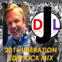 DJL 2016 LIBERATION EDM KICK MIX by DJL