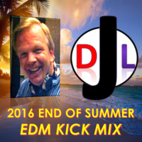 DJL 2016 END OF SUMMER EDM KICK MIX by DJL