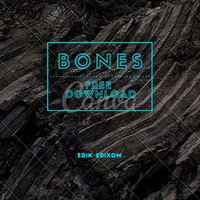 Erik Erixon - Bones (FREE DOWNLOAD) Master / Wave by Erik Erixon