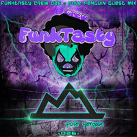 FunkTasty Crew #026 - Pale Penguin Guest Mix by Funktasty Crew Podcast