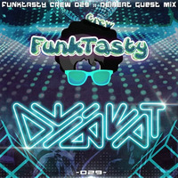 FunkTasty Crew #029 - DeiBeat Guest Mix by Funktasty Crew Podcast