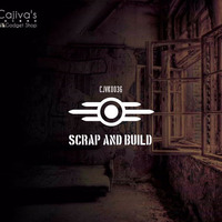 CJVK0036 SCRAP AND BUILD(demo) by cajiva