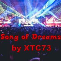 SongOfDream By XTC73 by DJ XTC73