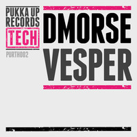 DMorse - Vesper (SNIPPET) by Pukka Up Records