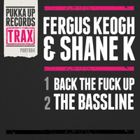Fergus Keogh - The Bassline (Edit) by Pukka Up Records