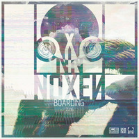 Noxen - Boarding [Preview] by ICE Audio