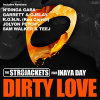 The Str8jackets ft Inaya Day - Dirty Love (N'Dinga Gaba Vocal Mix) TASTER by Deluded Records