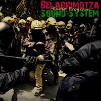 Belarrimotza Sound System Special ACAB by BelarrimotzaSoundSystemProgram