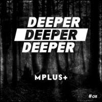 Tiefklang Podcast 005 mixed by MPlus+ (Tiefklang | SB) by Tiefklang