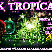 mix tropical 3-2014-(fiesta cumbiera,el cucu,zenaida,ciclon. by Alexander Zambrano