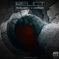 Relict - Mirror [SUBPLATE-024] by Subplate Recordings