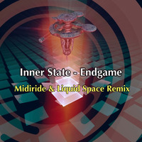 Inner State - Endgame (Midiride & Liquid Space Remix) Preview by Midiride