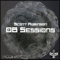 Scott Robinson_OB Sessions_FNOOB DiGiTAL 005 by FNOOB DiGiTAL