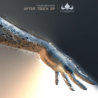 Human Behavior - Mental Control (AfterTouch EP) by Galactic Groove Records