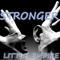 Little Empire - Stronger (amacca mix) by amacca