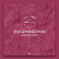 SEN060: Jens Lewandowski - Lines of Synth EP ( 26.12.2016)