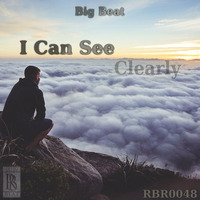 Big Beat - I Can See Clearly EP