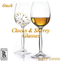 One8 - Clocks & Cherry Glasses by Rolling Beat Records