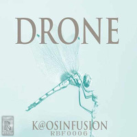 K@oS & Fusion - Drone by Rolling Beat Records