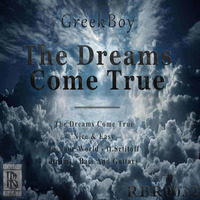Greekboy - The Dreams Come True EP by Rolling Beat Records