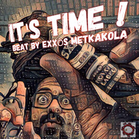 ItsTime BEAT by exXÒs mètKakOla