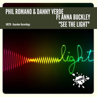 GR276 Phil Romano & Danny Verde Feat. Anna Buckley - See The Light (Original Mix) 23 MAY 2017 by Guareber Recordings