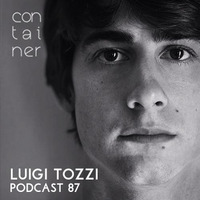 Container Podcast [87] Luigi Tozzi by Container Project