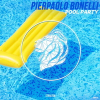 Pierpaolo Bonelli - Pool Party (Original Mix) by Strakton Records