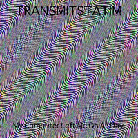 Transmitstatim - Singing, Painting, Skipping by Transmitastim