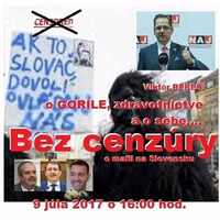 Bez cenzúry 90 - 2017-07-09 O GORILE, zdravotníctve a o sebe by Slobodný Vysielač