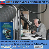 Ekonomická demokracia 63 - 2017-06-20 Popularizovanie makroekonómie IV. by Slobodný Vysielač
