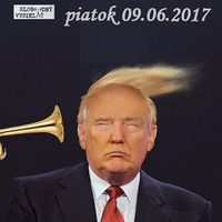 Intibovo okienko 10 - 2017-06-09 Trampoty Donalda Trumpa by Slobodný Vysielač