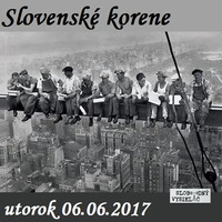 Korene 24 - 2017-06-06 Slovenské prínosy pre ľudstvo a svet by Slobodný Vysielač