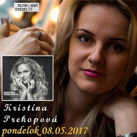 Hudobný hosť - 2017-05-08 Kristína Prekopová by Slobodný Vysielač