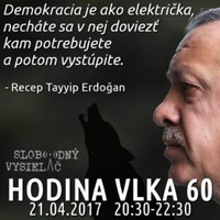 Hodina Vlka 60 - 2017-04-21 udalosti aktuálneho týždňa /referendum v Turecku/ by Slobodný Vysielač